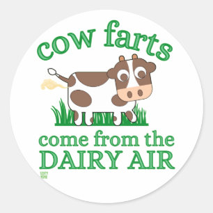 funny round sticker  "COW FARTS..."