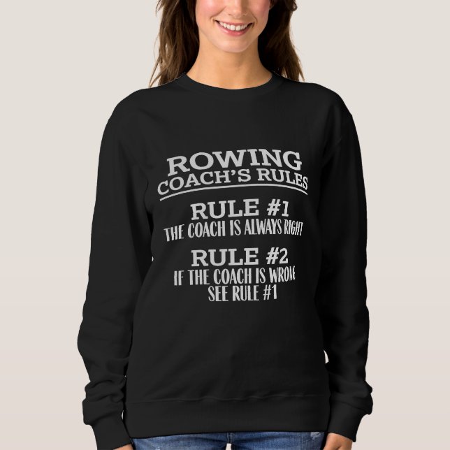 Funny Rowing Coach Gift Tee For Rowing Practice Pr (Front)