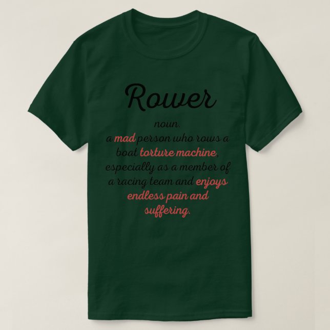 Funny Rowing definition Gift Idea 2 T-Shirt (Design Front)