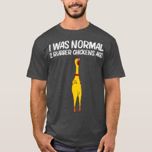 Funny Rubber Chicken Gift Men Women Rubber  (2) T-Shirt