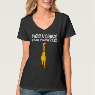 Funny Rubber Chicken Gift Men Women Rubber Chicken T-Shirt