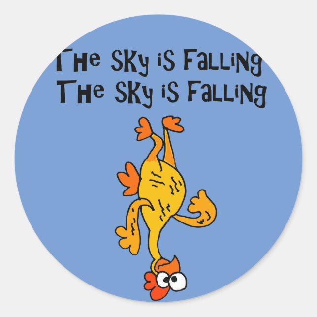 Funny Rubber Chicken Sky is Falling Cartoon Classic Round Sticker (Front)