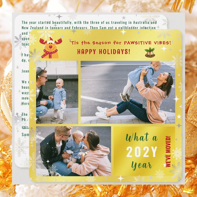 Funny Rudolph We've Moved Happy Holidays 3 Photos Holiday Card (Funny Rudolph Pawsitive Vibes We've Moved Holidays Card. 3 Photos. Elegant modern cute. Snowflakes)