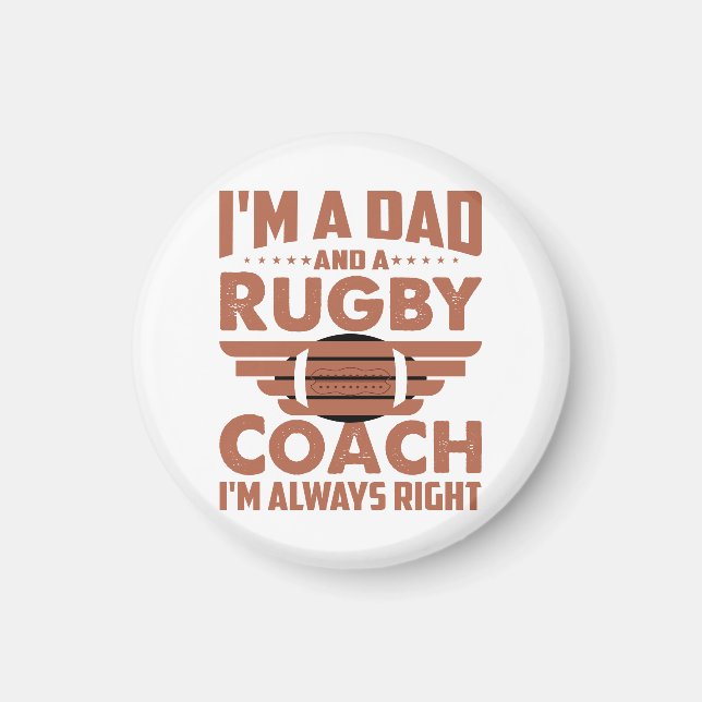 Funny Rugby Dad and Rugby Coach Magnet (Front)