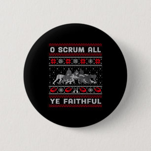 Funny Rugby O Scrum All Ye Faithful Ugly Merry Chr 6 Cm Round Badge