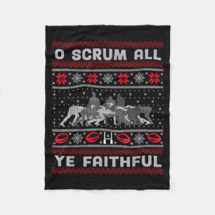 Funny Rugby O Scrum All Ye Faithful Ugly Merry Chr Fleece Blanket