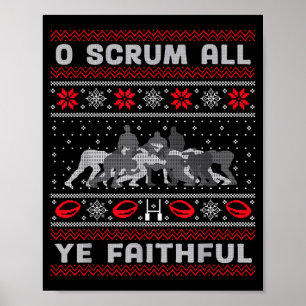 Funny Rugby O Scrum All Ye Faithful Ugly Merry Chr Poster