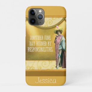 Funny Ruined By Responsibilities Personalised  iPhone 11 Pro Case
