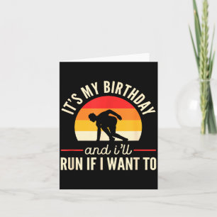 Funny Running Birthday Run If Want To Fitness Card