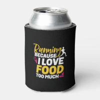 Funny Running Quote I Run Because I Love Food
