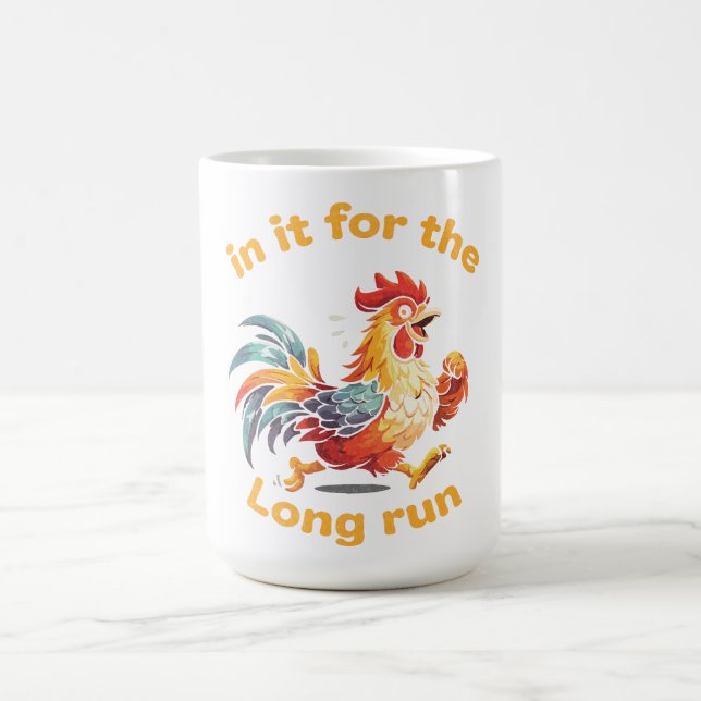 Funny Running Rooster – In It for the Long Run Coffee Mug (Center)
