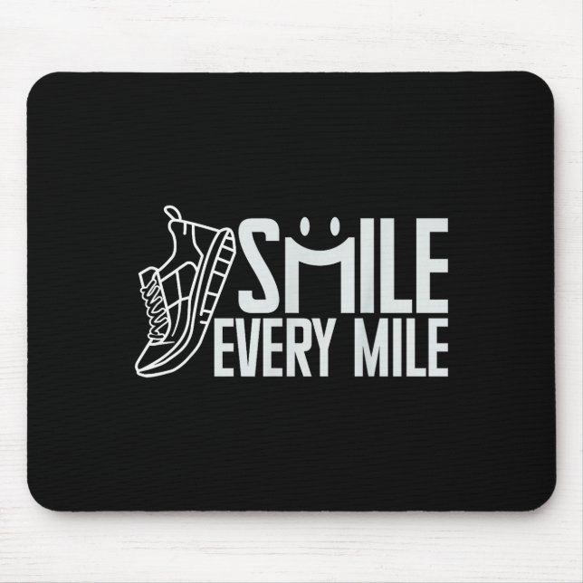 Funny Running Runner Smile Every Mile Cool Graphic Mouse Mat (Front)