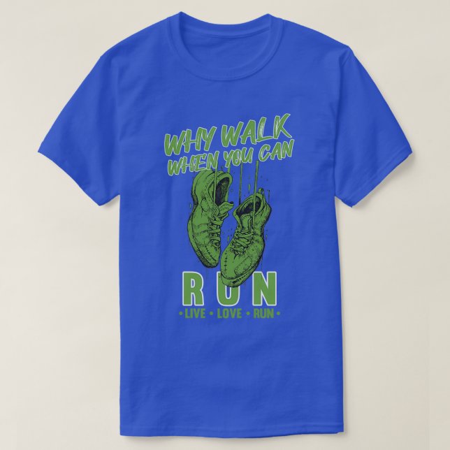 Funny Running Sayings  T-Shirt (Design Front)