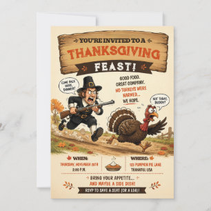Funny Running Turkey Pilgrim Thanksgiving Feast Invitation