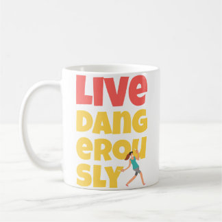 Funny Running With Scissors Live Dangerously Coffee Mug