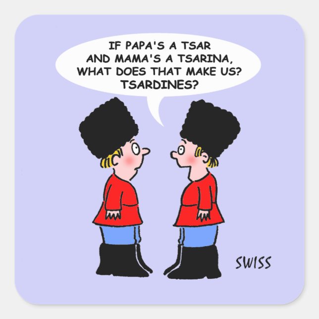 Funny Russian Tsardines Sardines Foodie Square Sticker (Front)