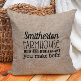 Funny Rustic Burlap Custom Farmhouse Bed Breakfast Cushion