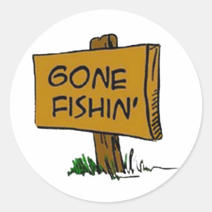 Funny Rustic Fun Gone Fishin Expressions Logo Classic Round Sticker