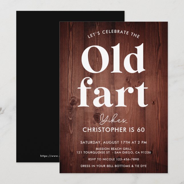 Funny Rustic Wood Old Fart Any Age Birthday  Invitation (Front/Back)