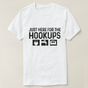 Funny RV Camping T-Shirt for Hookup Lovers
