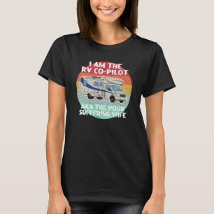 Funny RV Motorhome Co-Pilot gift for Wife T-Shirt