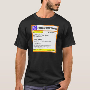 Funny rx prescription T-Shirt