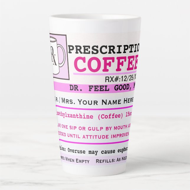 Funny RZ Prescription Coffee Latte Mug (Front)