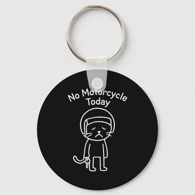 Funny sad cat meme motorcycle ride riding lover  key ring (Front)