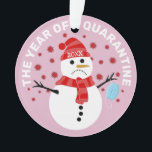 Funny Sad Snowman Quarantine Christmas Ornament<br><div class="desc">What a year 2020 has been for everyone around the world! Spread a little christmas cheer that the year is nearly over with this fun cute coronavirus christmas tree ornament. Featuring the text "THE YEAR OF QUARANTINE 2020", a sad cartoon snowman holding a face mask with the covid virus symbol...</div>