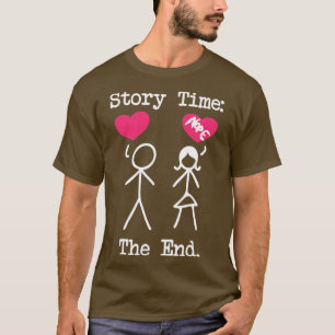 Funny Sad Story of Rejected Guy That is in Friend T-Shirt