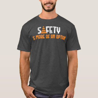 Funny Safety Sign For An Automotive Mechanic T-Shirt