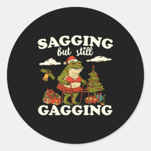 Funny Sagging But Still Gagging Santa Frog Meme Ch Classic Round Sticker