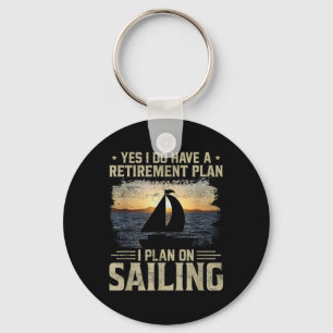 Funny Sailing Design For Men Women Sailboat Ship B Key Ring
