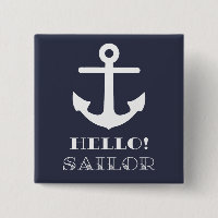 Funny Sailor Gift. Nautical Anchor Hello Sailor