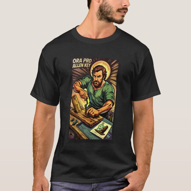 Funny Saint Joseph Catholic Father And Worker T-Shirt (Front)