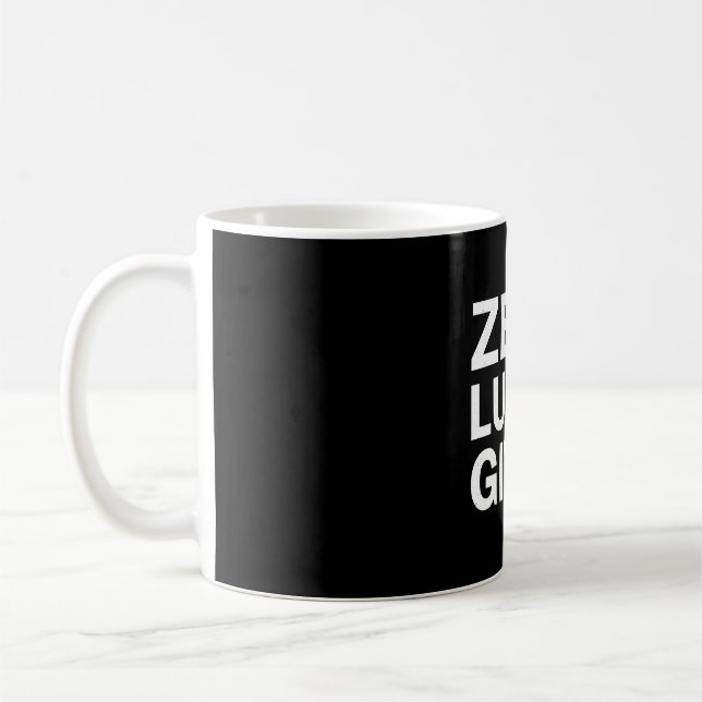 Funny Saint Patrick s Day Zero Lucks Given Coffee Mug (Left)