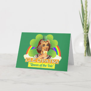 Funny Saint Patrick's Day Cleopatra Pun Irish Card