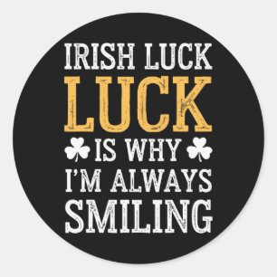 Funny Saint Patricks Day Irish Pride Shamrock Luck Classic Round Sticker