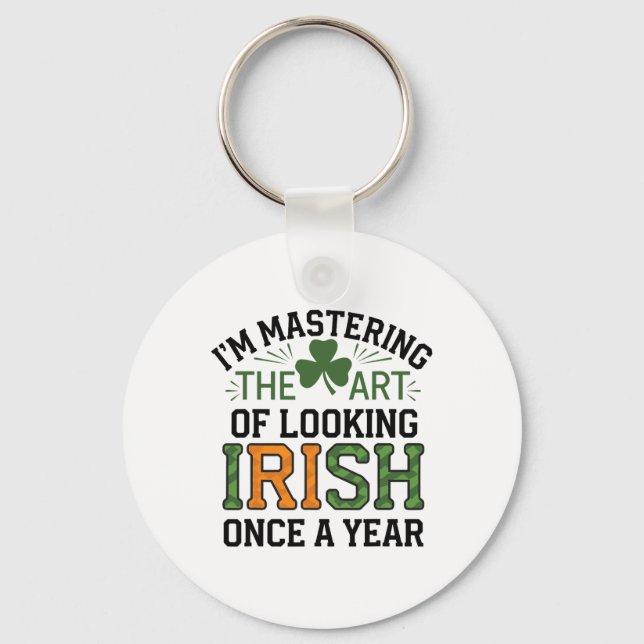Funny Saint Patricks Day Irish Pride Shamrock Luck Key Ring (Front)