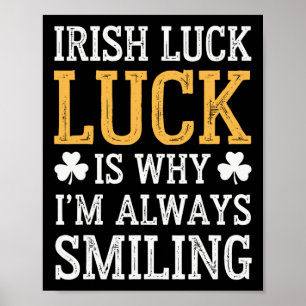 Funny Saint Patricks Day Irish Pride Shamrock Luck Poster
