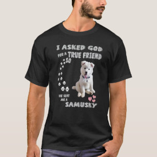 Funny Samoyed Husky Mix Dog Quote Mum Dad Costume T-Shirt