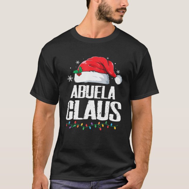 Funny Santa Abuela Claus Christmas Matching Family T-Shirt (Front)