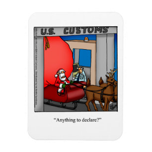 Funny Santa At Customs Humour Magnet Gift