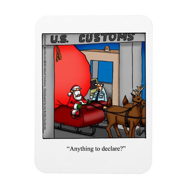 Funny Santa At Customs Humour Magnet Gift (Vertical)
