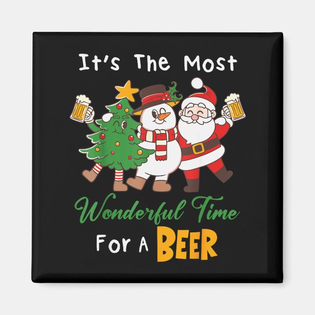 Funny Santa Beer Christmas Drinking Most Wonderful Magnet (Front)