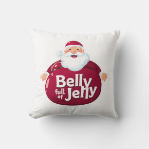 Funny Santa Belly Full of Jelly – Cute Christmas Cushion