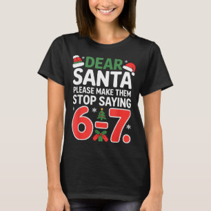Funny Santa Christmas 67 Meme Six Seven  T-Shirt