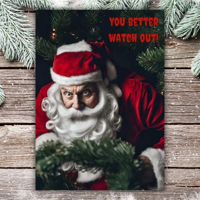 Funny Santa Christmas You Better Watch Out  Holiday Card (Creator Uploaded)