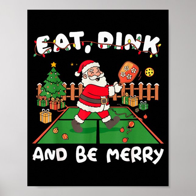 Funny Santa Ckleball Christmas Eat Dink And Be Mer Poster (Front)