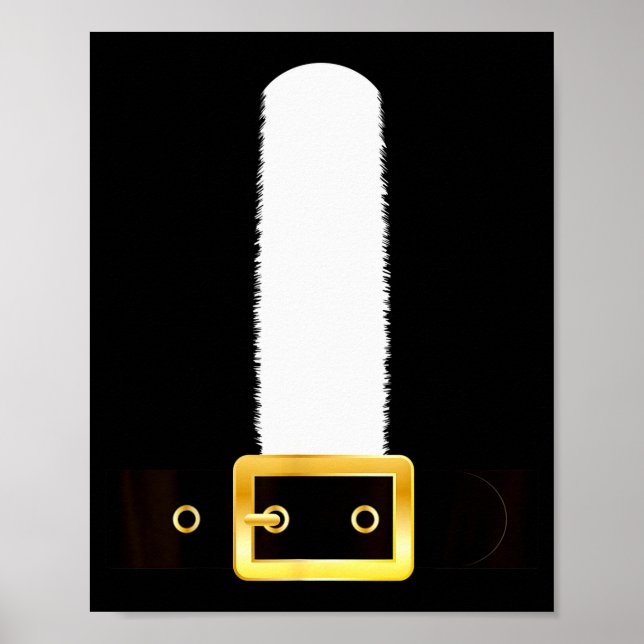 Funny Santa Claus Christmas Eve Morning Suit Belt  Poster (Front)